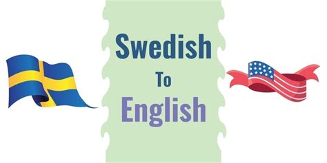 swe to eng|english translation to swedish.